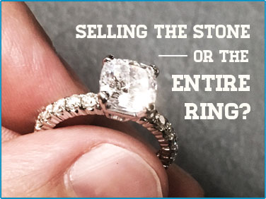 Selling a diamond or selling an entire engagement ring